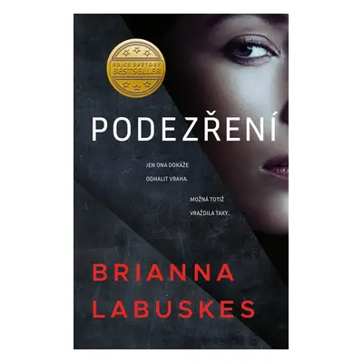 Podezření - Brianna Labuskes