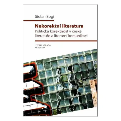 Nekorektní literatura - Stefan Segi