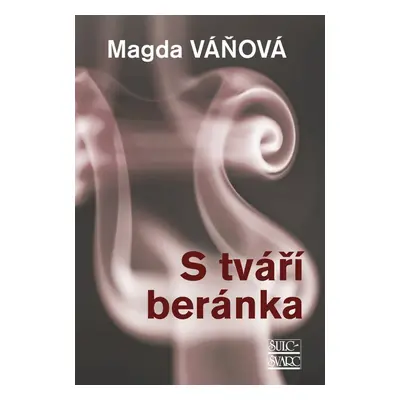 S tváří beránka - Magda Váňová