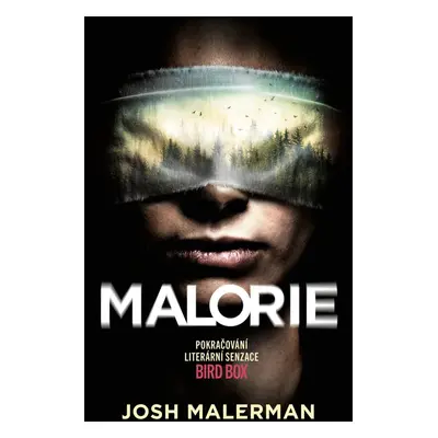 Malorie - Josh Malerman