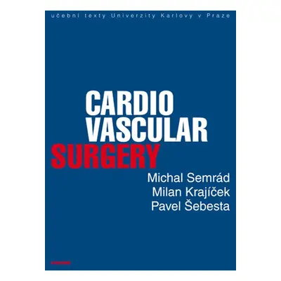 Cardiovascular Surgery - Michal Semrád