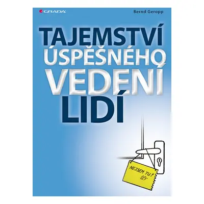 Tajemství úspěšného vedení lidí - Bernd Geropp