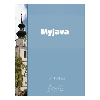 Myjava - Ján Trokan