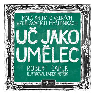 Uč jako umělec - Robert Čapek