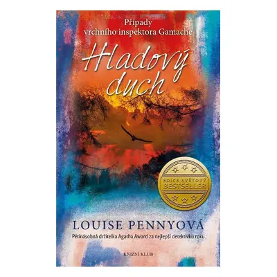 Hladový duch - Louise Penny