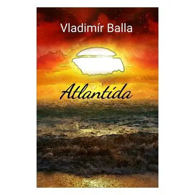 Atlantída - Balla