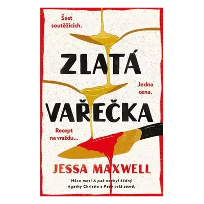 Zlatá vařečka - Jessa Maxwell