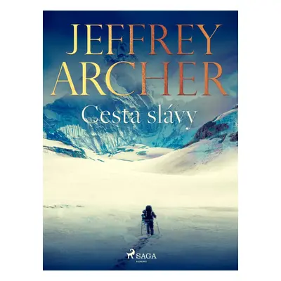 Cesta slávy - Jeffrey Archer