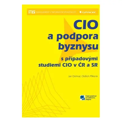 CIO a podpora byznysu - Jan Dohnal