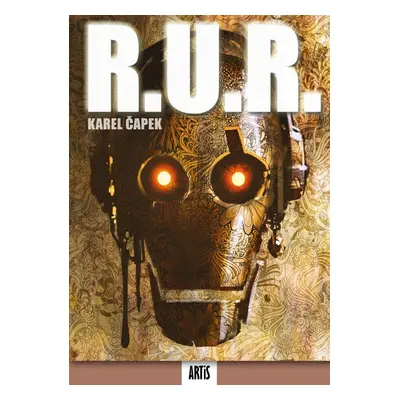 R.U.R - Karel Čapek