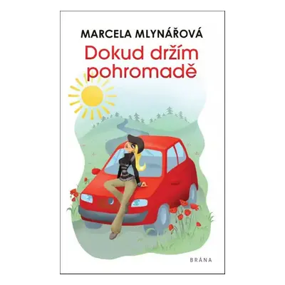 Dokud držím pohromadě - Marcela Mlynářová