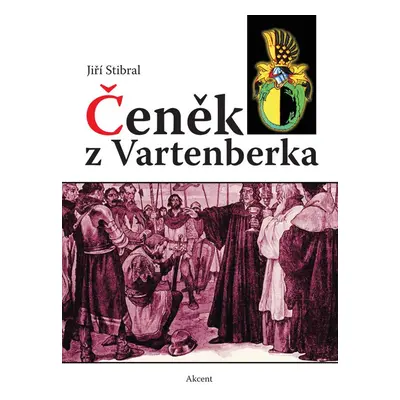 Čeněk z Vartenberka - Drahoslava Stibralová