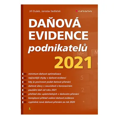 Daňová evidence podnikatelů 2021 - Jiří Dušek