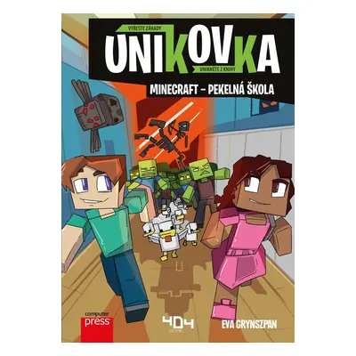 Únikovka: Minecraft – pekelná škola - Kolektiv