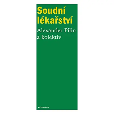 Soudní lékařství - Alexander Pilin