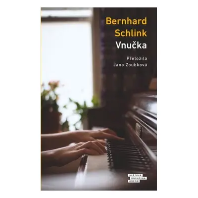 Vnučka - Bernhard Schlink