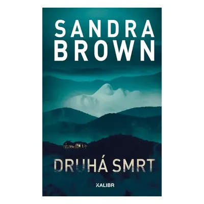 Druhá smrt - Sandra Brown