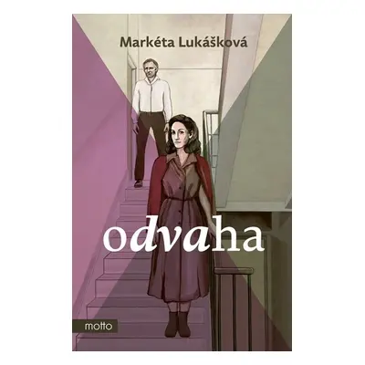 Odvaha - Markéta Lukášková