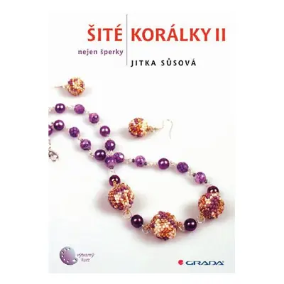 Šité korálky II - Jitka Sůsová