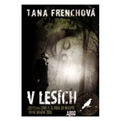 V lesích - Tana Frenchová