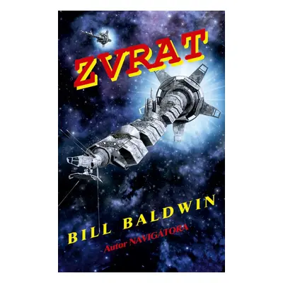 Zvrat - Bill Baldwin