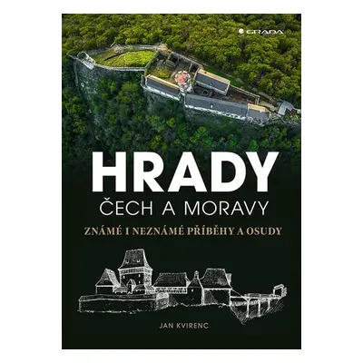 Hrady Čech a Moravy - Jan Kvirenc