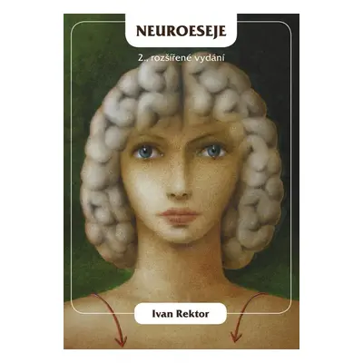 Neuroeseje - Ivan Rektor