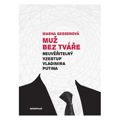 Muž bez tváře - Masha Gessenová