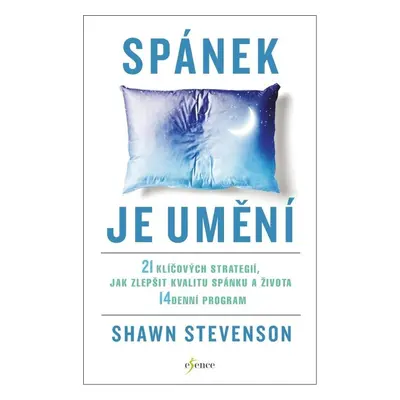 Spánek je umění - Shawn Stevenson