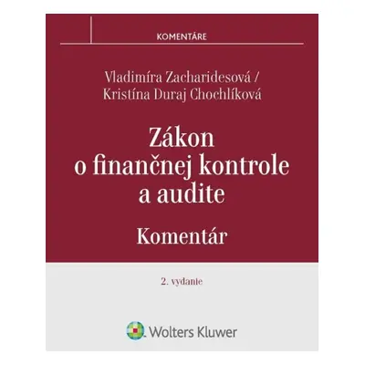 Zákon o finančnej kontrole a audite - Kristína Duraj Chochlíková