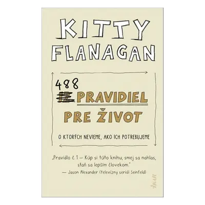 488 pravidiel pre život - Kitty Flanaganová