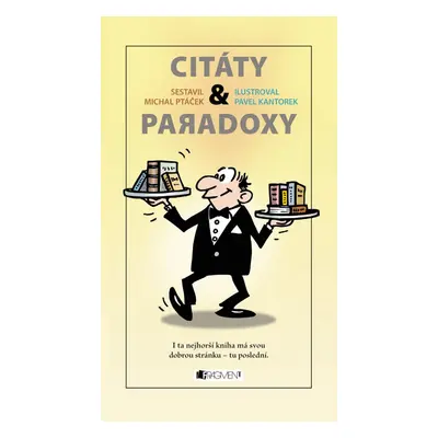 CITÁTY a paradoxy - Pavel Kantorek