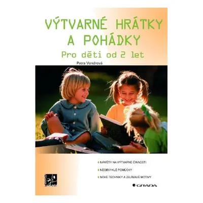 Výtvarné hrátky a pohádky - Petra Vondrová