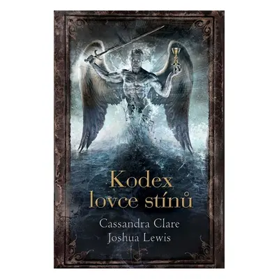 Kodex lovce stínů - Joshua Lewis