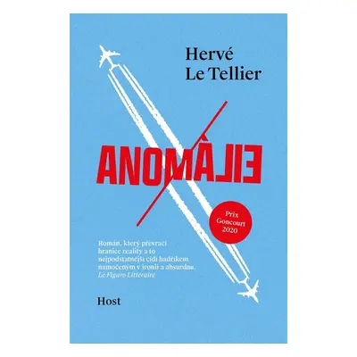 Anomálie - Hervé Le Tellier