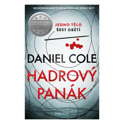 Hadrový panák - Daniel Cole