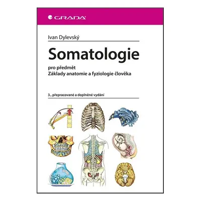 Somatologie - Ivan Dylevský