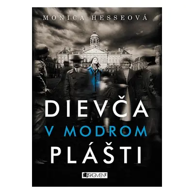 Dievča v modrom plášti - Monica Hesseová