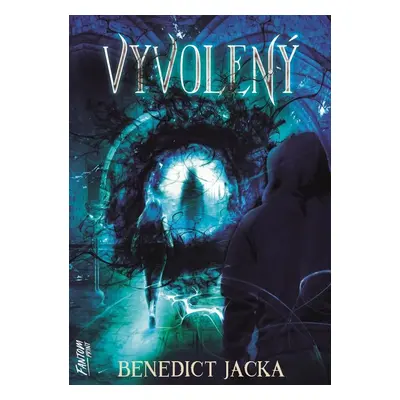 Vyvolený - Benedict Jacka