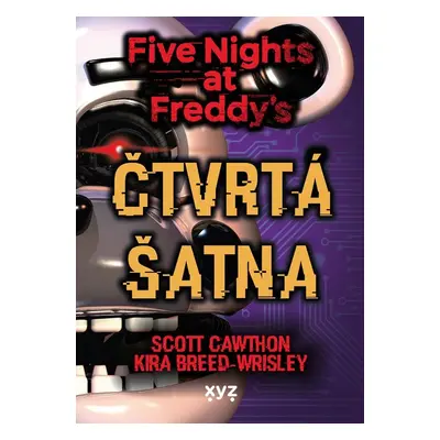 Five Nights at Freddy 3: Čtvrtá šatna - Scott Cawthon