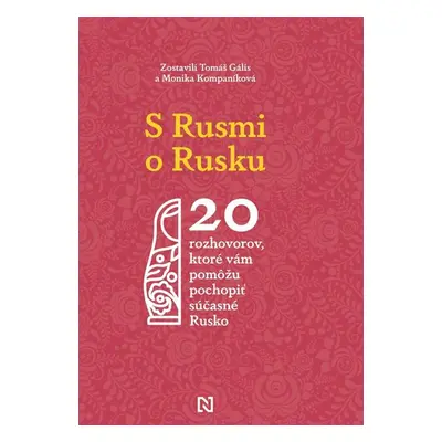 S Rusmi o Rusku - Kolektív autorov