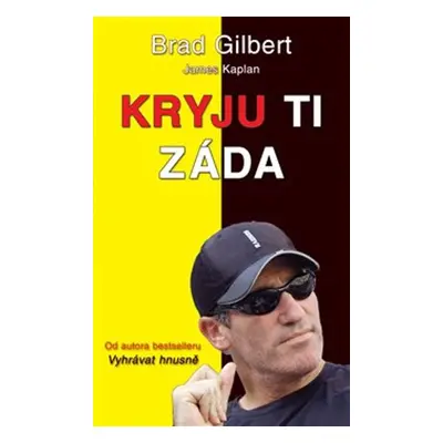 Kryju ti záda - Brad Gilbert