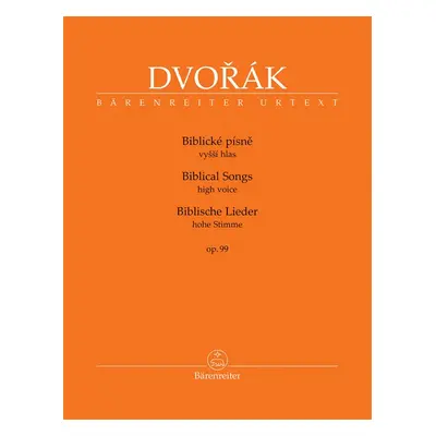 Biblické písně vyšší hlas, op. 99 - Antonín Dvořák