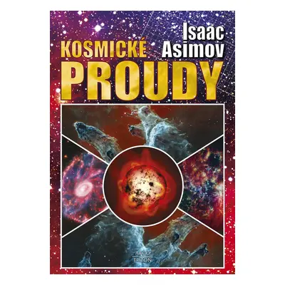 Kosmické proudy - Isaac Asimov