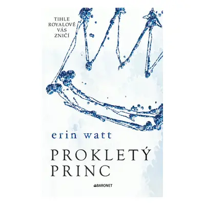 Prokletý princ - Erin Watt