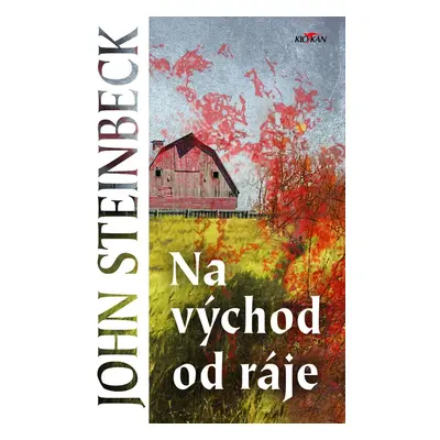 Na východ od ráje (reed) - John Steinbeck