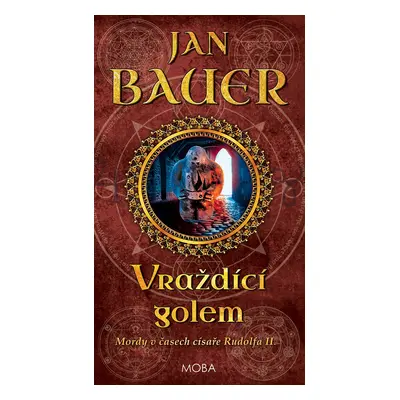 Vraždící golem - Jan Bauer