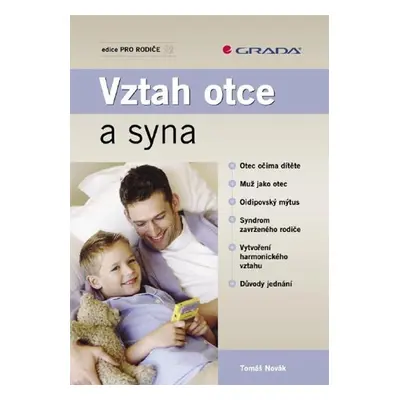 Vztah otce a syna - Tomáš Novák