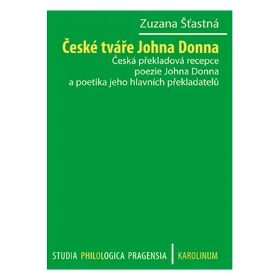 České tváře Johna Donna - Mgr. Zuzana Šťastná