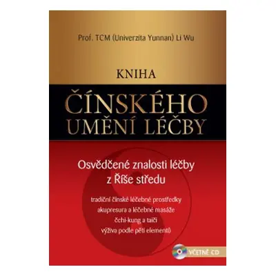 Kniha čínského umění léčby - Li Wu